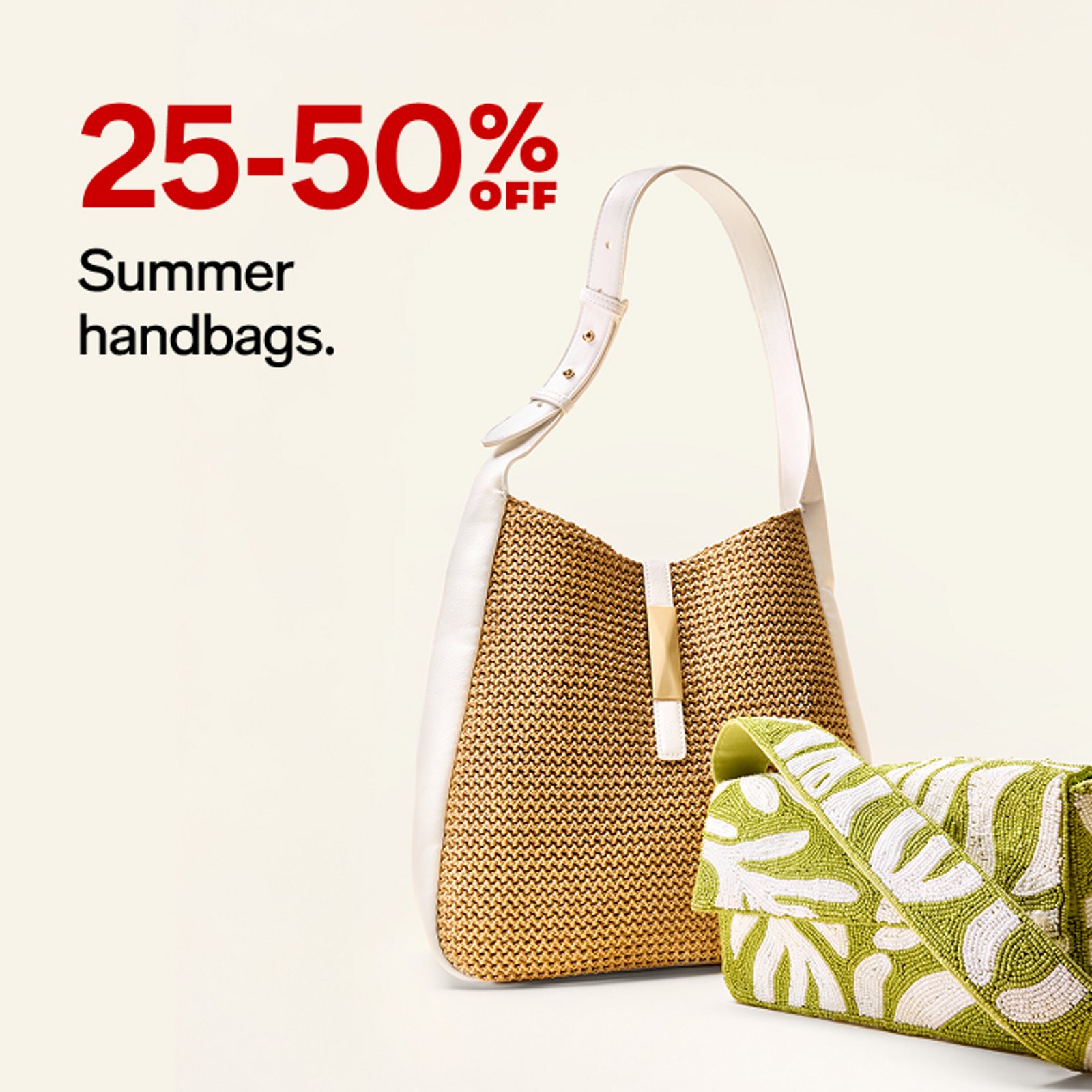25-50% off Summer Handbags